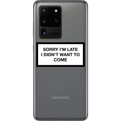 Husa Samsung Galaxy SORRY